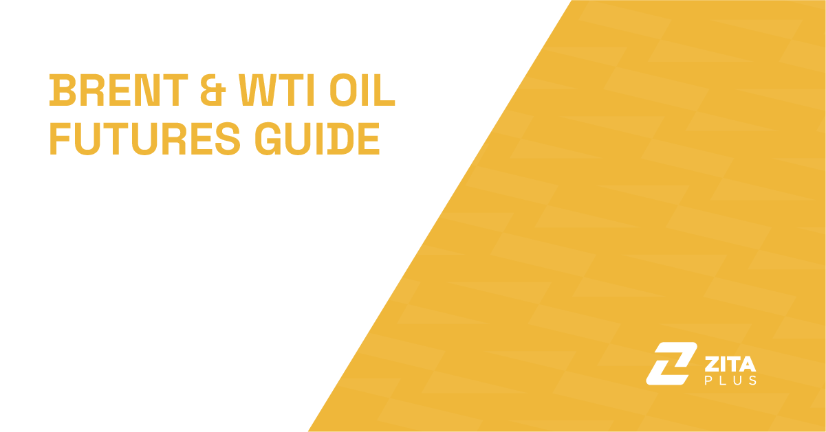 Brent and WTI Futures Trading Guide