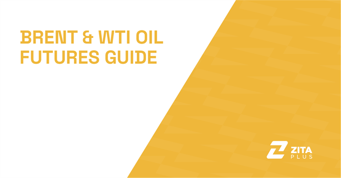 Brent and WTI Futures Trading Guide