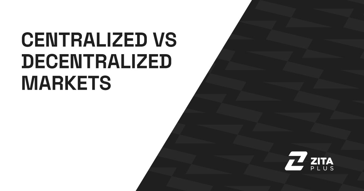 Centralized vs Decentralized Financial Markets