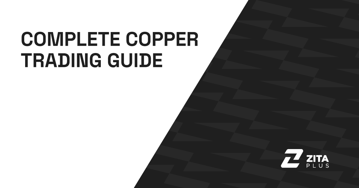 Complete Copper Trading Guide