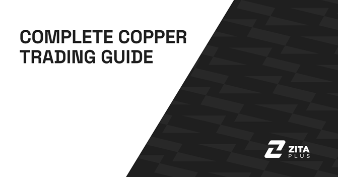 Complete Copper Trading Guide