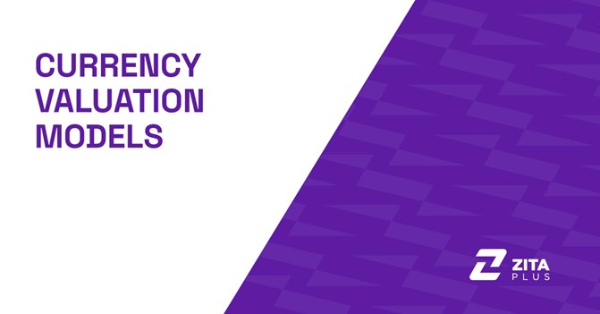 Currency Valuation Models