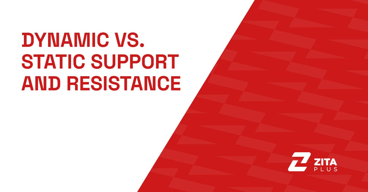 Dynamic vs. Static Support and Resistance: How to Use Both for Better Trades