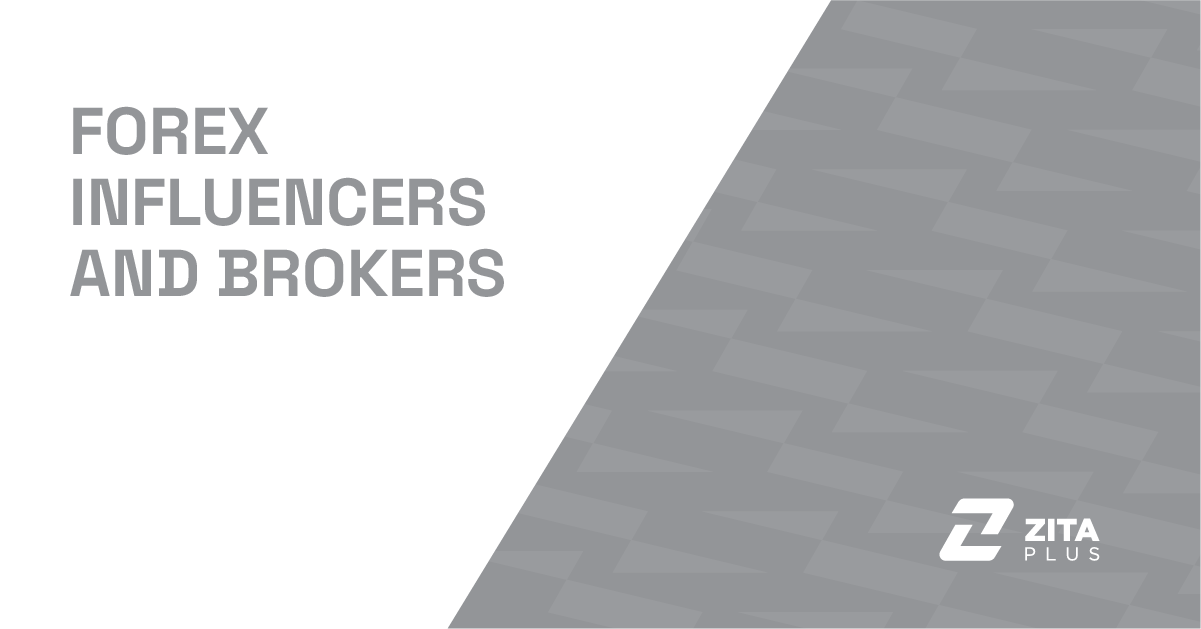 Forex Influencers and Brokers: How and Why They Partner Up