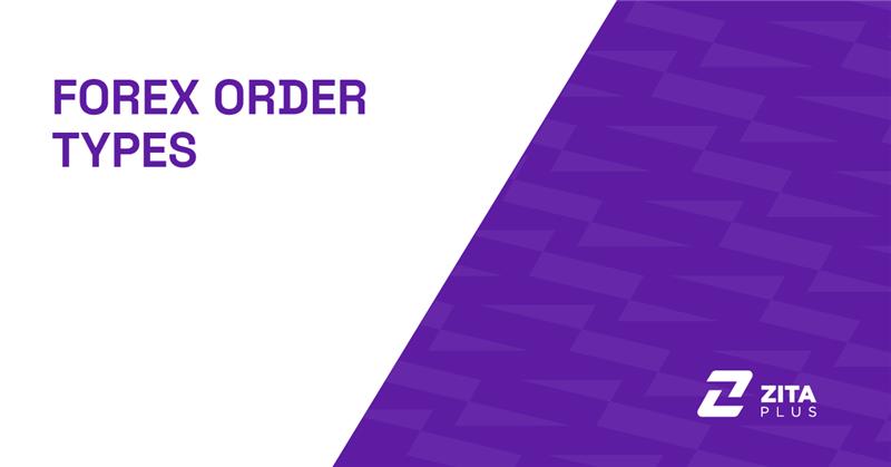 Forex Order Types