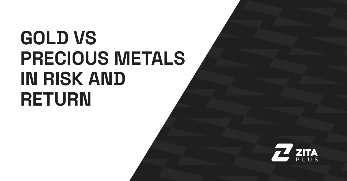 Gold vs Precious Metals in Risk and Return