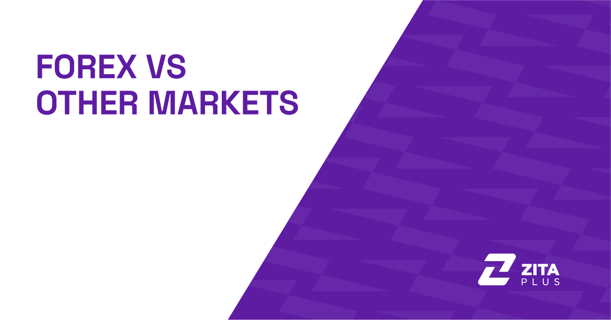 How Does Forex Differ From Other Markets?
