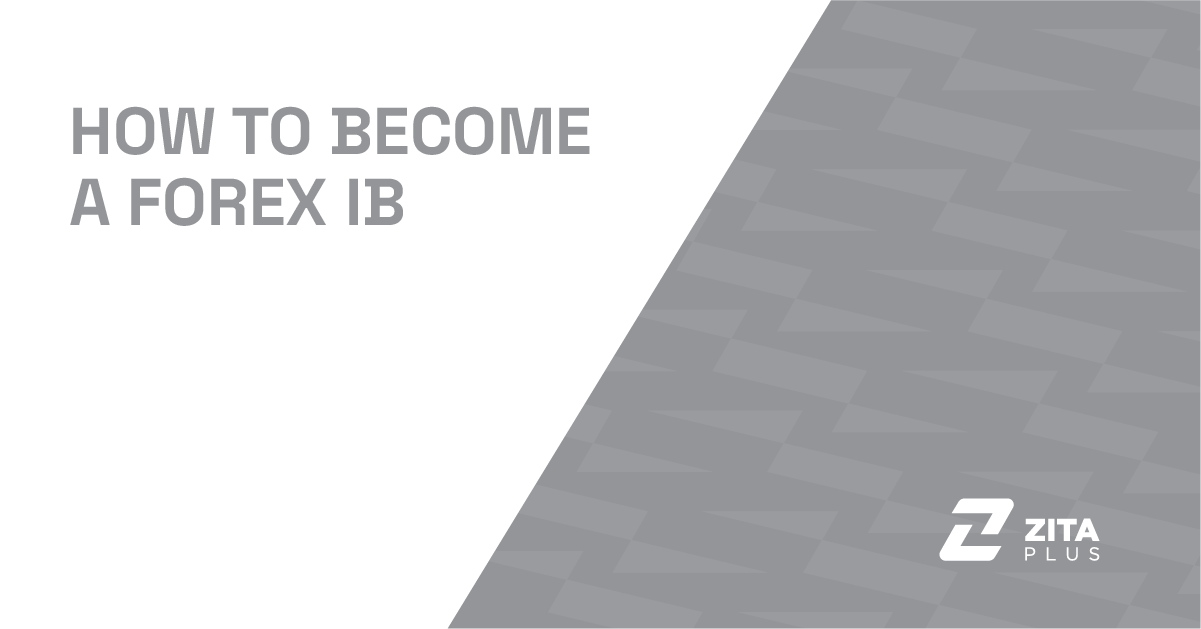 How to Become an Introducing Broker in Forex: Step-by-Step Guide