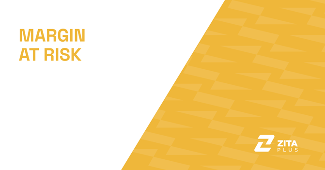 What Is Margin at Risk?