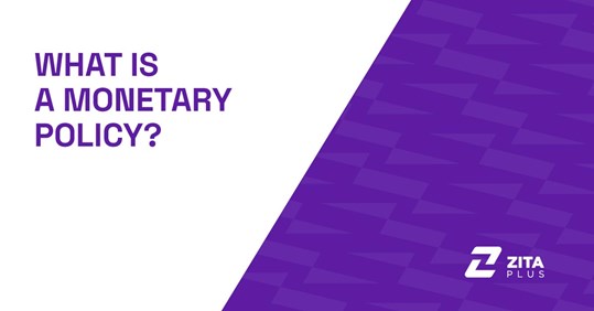 What is a Monetary Policy? & Effects for Forex Traders