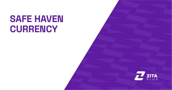 What Is a Safe Haven Currency?