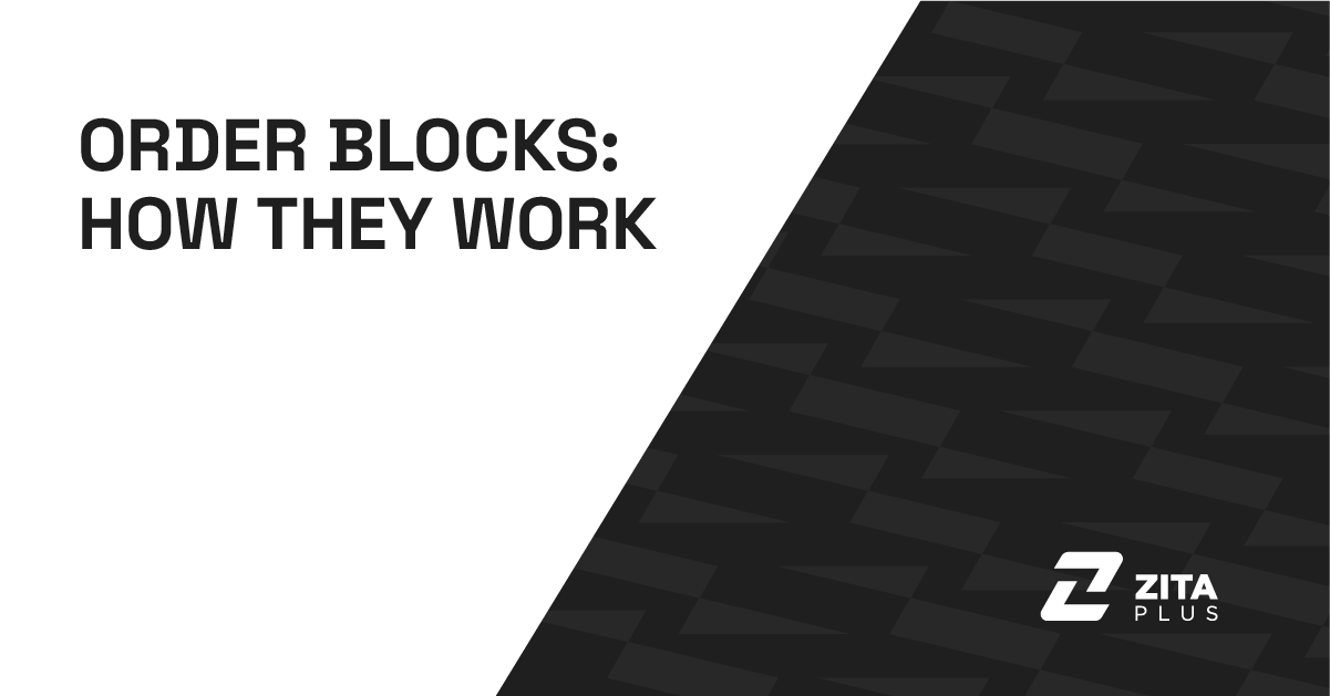 Order Blocks: How They Work