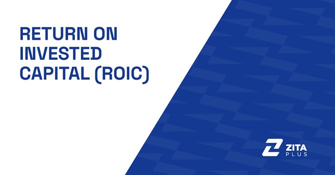 What Is Return on Invested Capital (ROIC)?