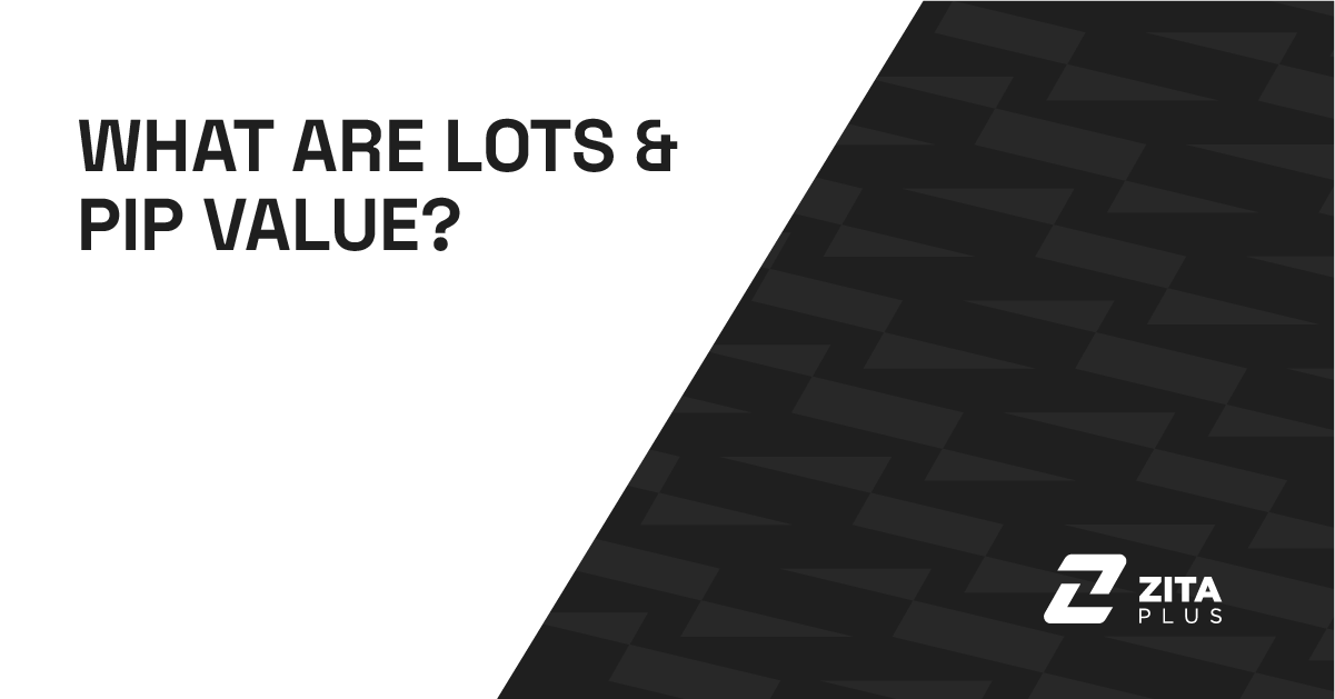 What Are Lots & Pip Value: From Micro to Nano Explained