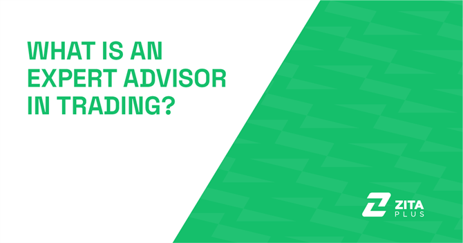 What is an Expert Advisor in Trading? 